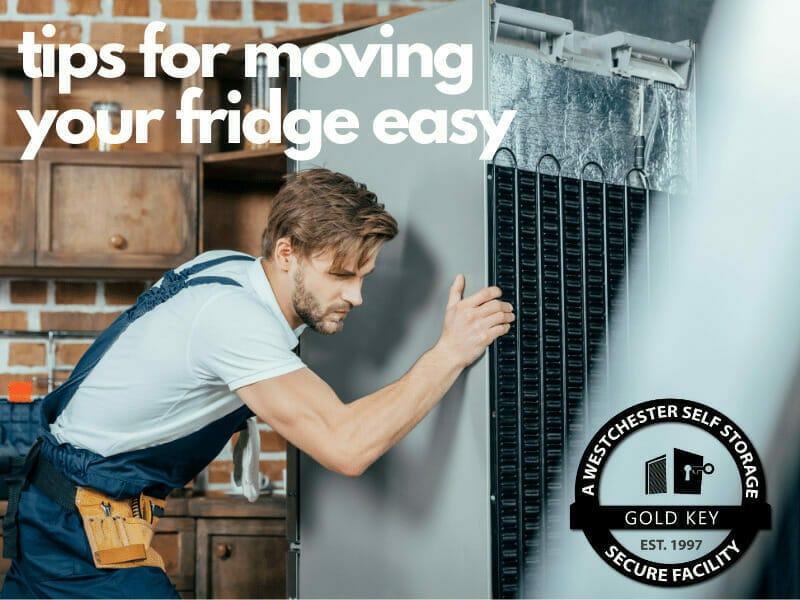 tips f or moving your fridge Irvington Self Storage